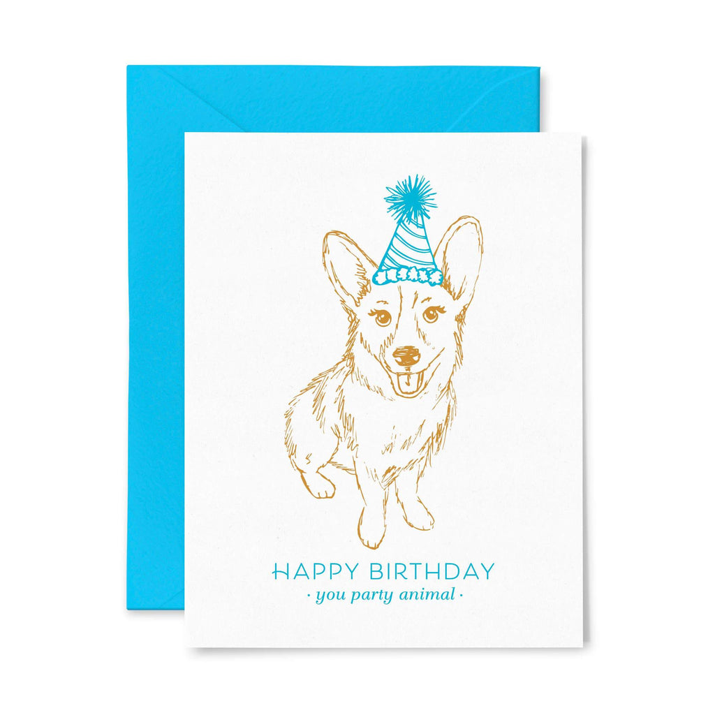 Letterpress Card corgi in party hat and happy birthday you party animal Text - Austin Gift Shop