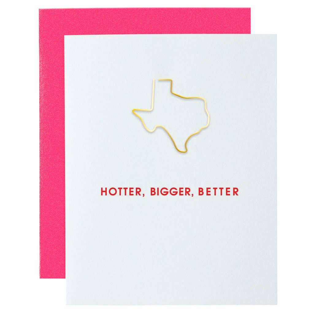 Letterpress Card Hotter Bigger Better Texas text and Gold Paper Clip - Austin Gift Shop