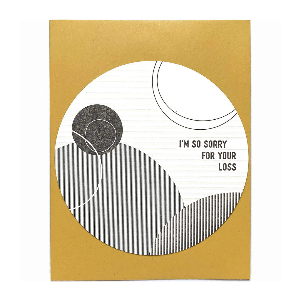grey Letterpress circle card with circles and I’m so sorry for your loss text - Austin Gift Shop