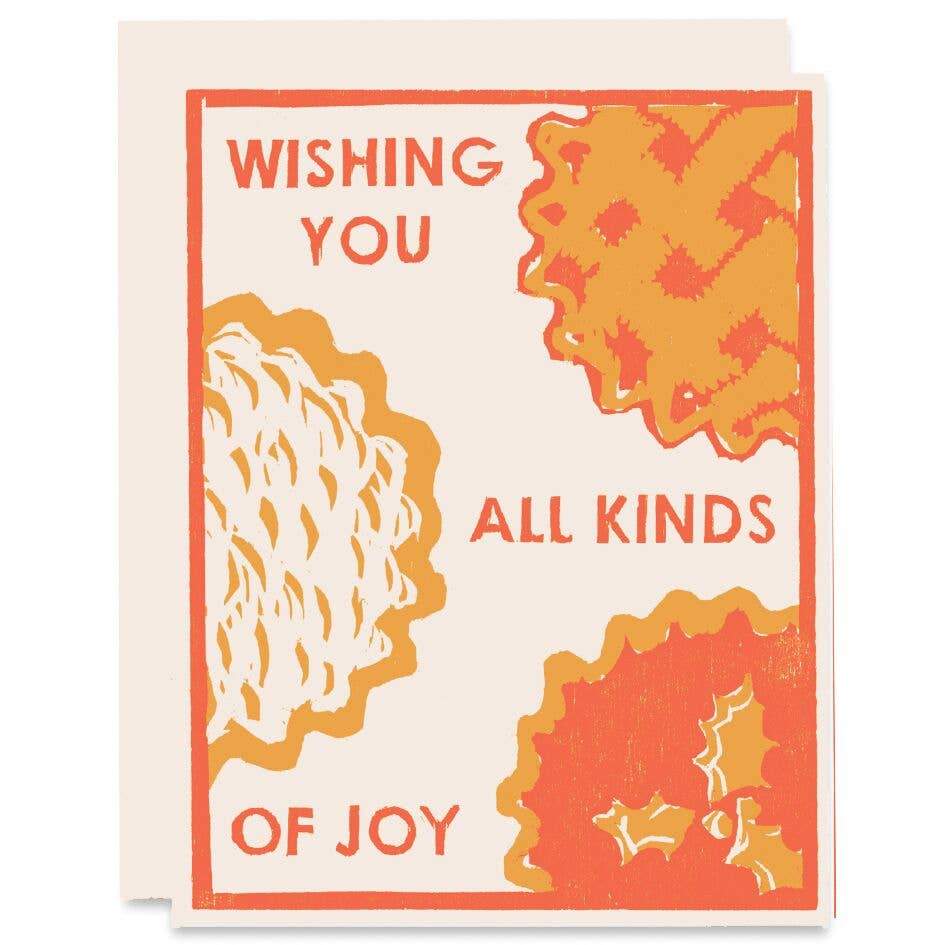 Orange pie Winter Holidays Letterpress Card Wishing you all kinds of joy text - Austin Gift Shop