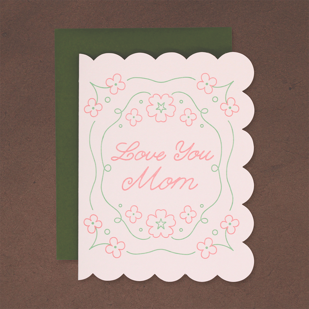 Love You Mom Letterpress Card