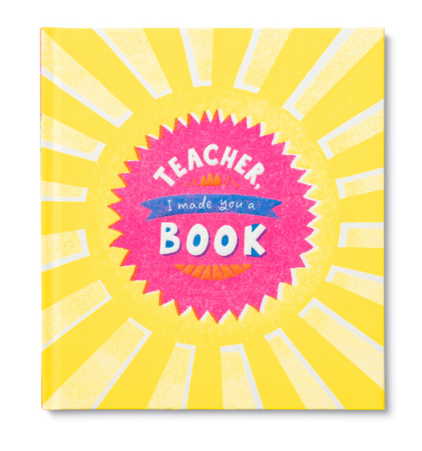 Teacher, I Made You a Book