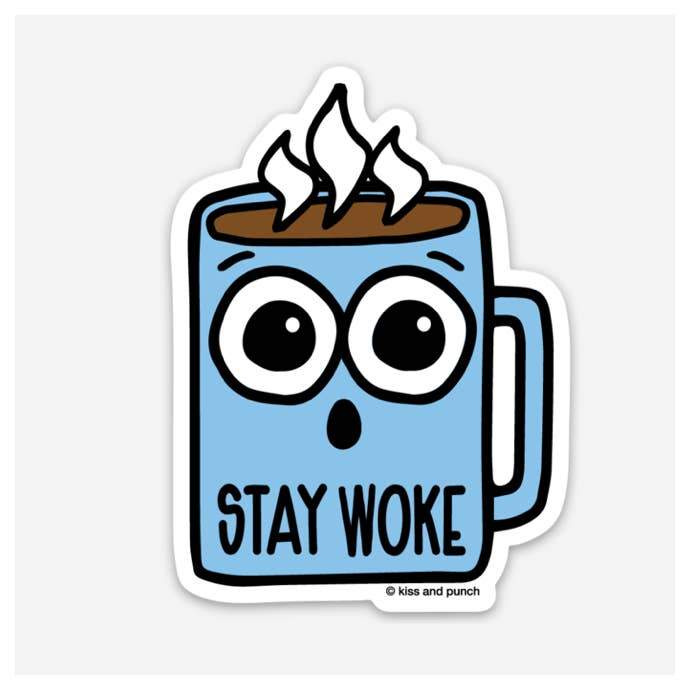 3 Inch Stay Woke Coffee Vinyl Sticker - Gift