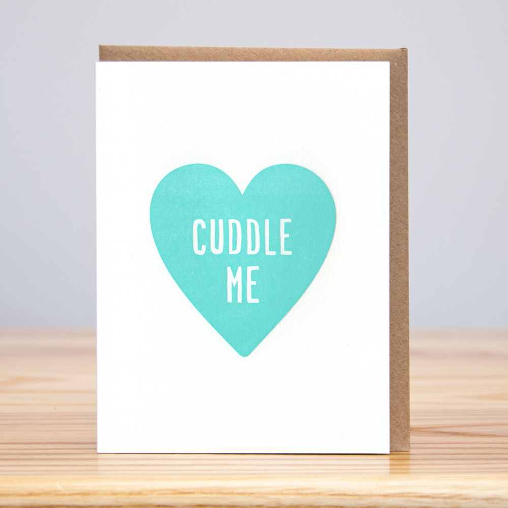 Cuddle Me Text with neon blue Heart Letterpress Card - Austin Gift Shop