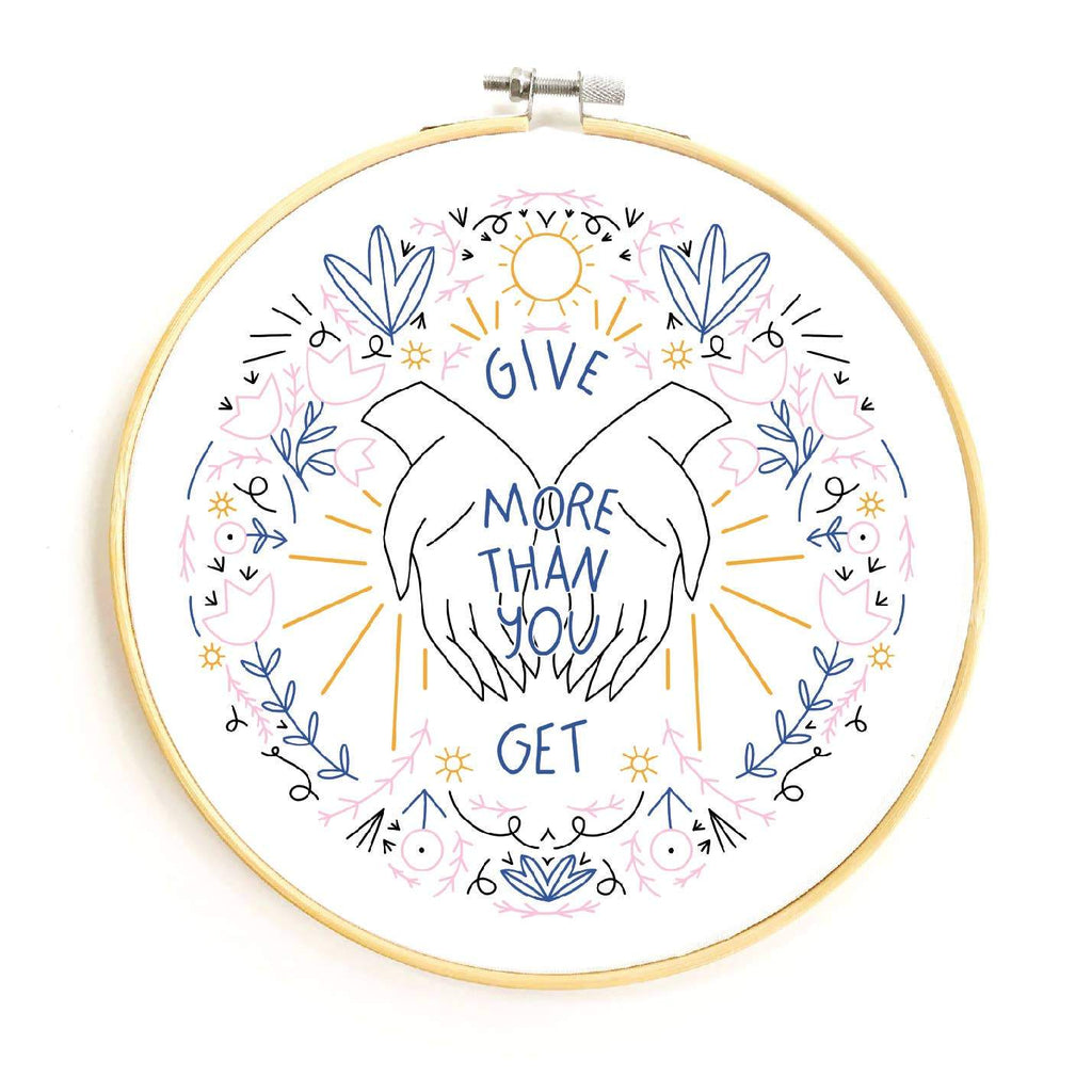 Embroidery Kit with hands, flowers, vines, and Give More Than You Get Text- Austin Gift Shop