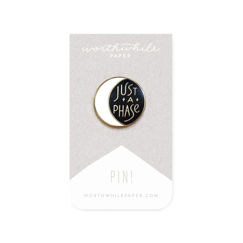 White Crescent moon with black sky and gold just a phase text Moon Enamel Pin - Austin Gift Shop