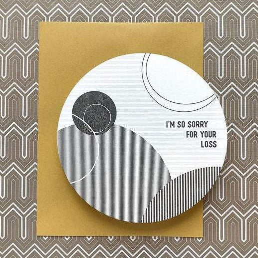 grey Letterpress circle card with circles and I’m so sorry for your loss text -close- Austin Gift Shop
