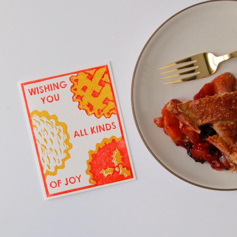 Orange pie Winter Holidays Letterpress Card Wishing you all kinds of joy text - front - Austin Gift Shop