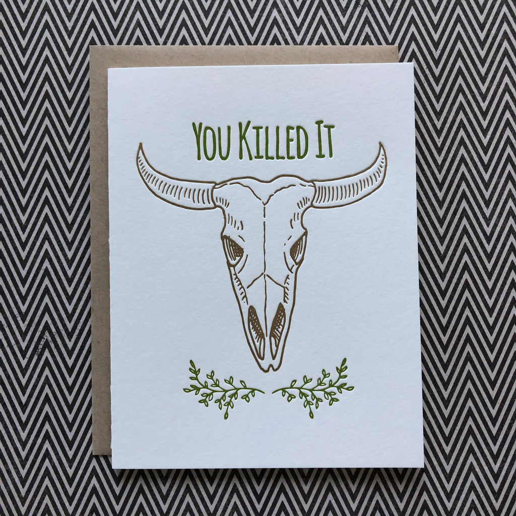 Bull Skull with You Killed It Text letterpress card - Austin Gift Shop